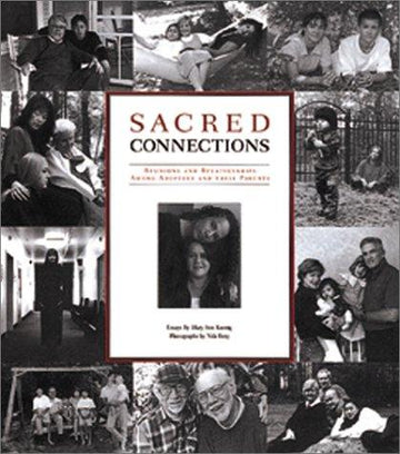Sacred Connections: Stories Of Adoption
