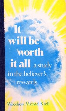 Tested By Fire: A study of the Christian Heavenly Rewards