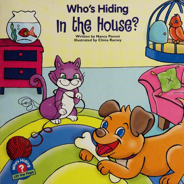 Who's Hiding In The House?