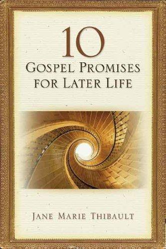 10 Gospel Promises For Later Life