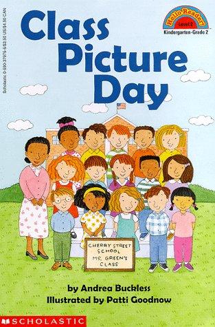 Class Picture Day (Level 2) (Hello Reader)
