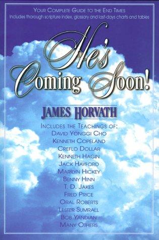 He's Coming Soon