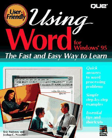 Using Word For Windows 95 (User Friendly Reference): the fast and easy way to learn