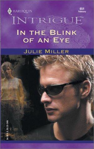 In The Blink Of An Eye (The Taylor Clan) (Harlequin Intrigue Series)