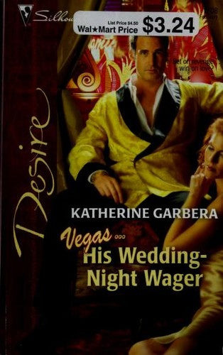 His Wedding-Night Wager (Silhouette Desire)