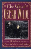 The Wit Of Oscar Wilde