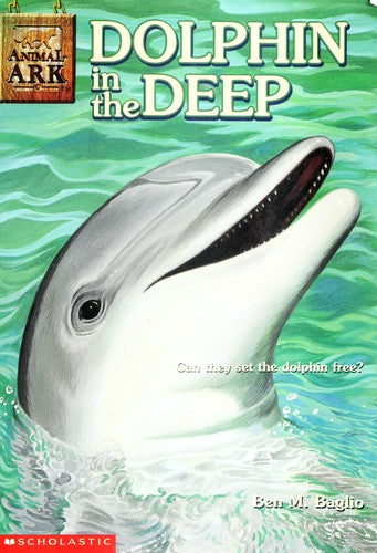 Dolphin In The Deep (Animal Ark Series #22)