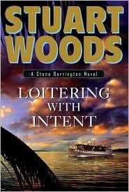 Loitering With Intent (Stone Barrington Novels)