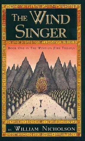 The Wind Singer (The Wind On Fire Trilogy: Book One): Book One in the Wind on Fire Trilogy