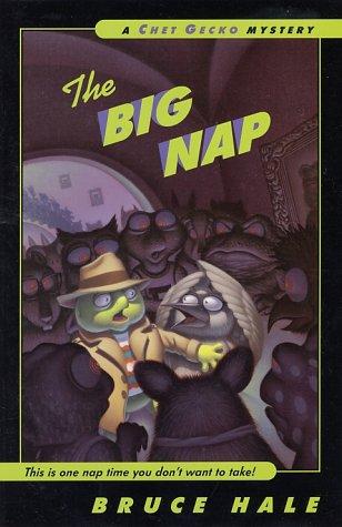 The Big Nap: A Chet Gecko Mystery