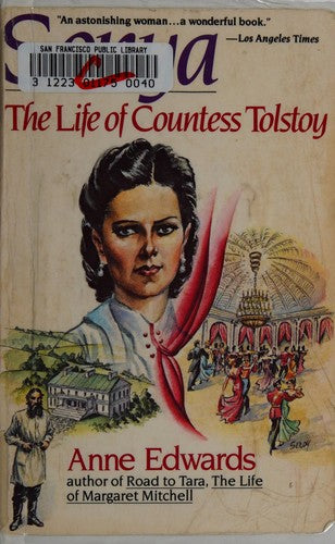 Sonya: The Life Of Countess Tolstoy