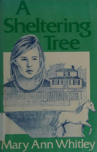 A Sheltering Tree