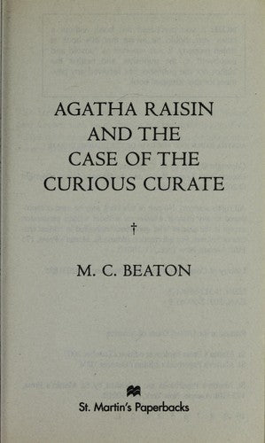 Agatha Raisin and the Case of the Curious Curate