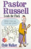Pastor Russell Leads The Flock