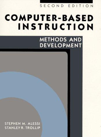 Computer-Based Instruction: methods and development