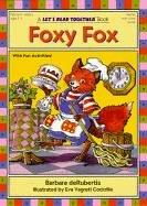 Foxy Fox (Let's Read Together Book)