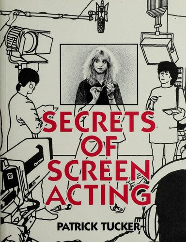 Secrets Of Screen Acting
