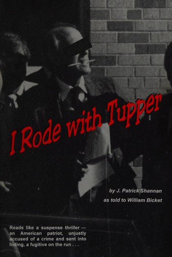 I Rode With Tupper