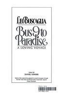 Bus 9 To Paradise: A Loving Voyage