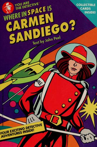 Where In Space Is Carmen Sandiego? (You Are The Detective)
