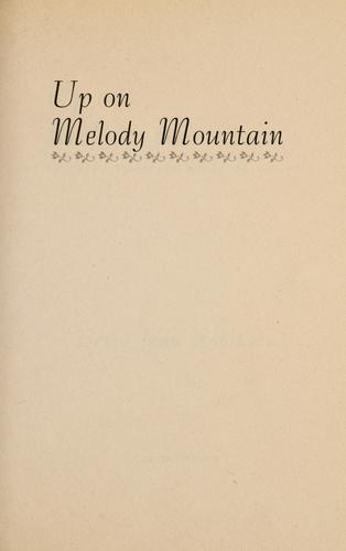 Up On Melody Mountain