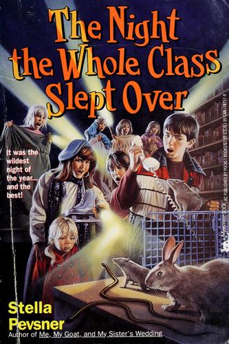 The Night The Whole Class Slept Over