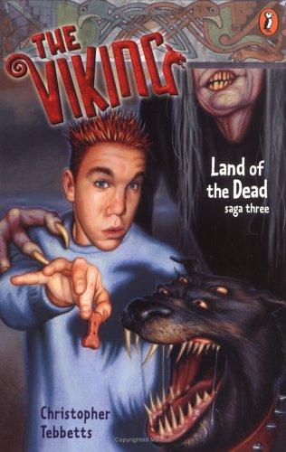 Land Of The Dead (The Viking Saga, Book 3): land of the dead