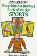 Encyclopedia Brown's Book of Wacky Sports