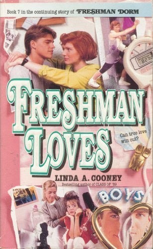 Freshman Loves (Freshman Dorm, No 7)