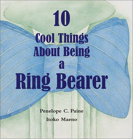 10 Cool Things About Being A Ring Bearer