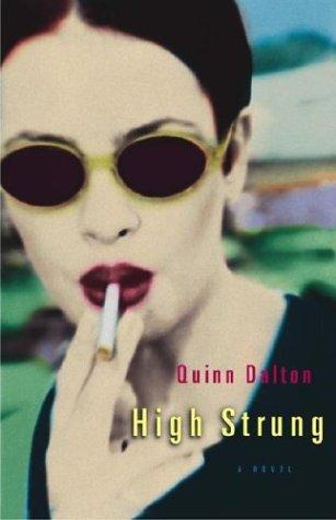 High Strung : A Novel