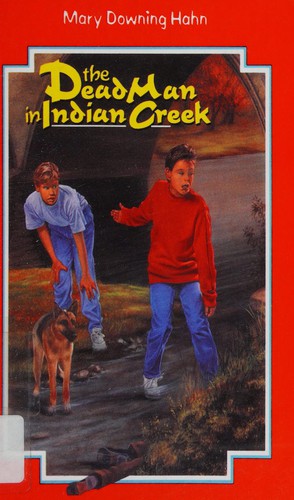 The Dead Man In Indian Creek