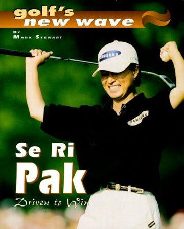 Se Ri Pak: Driven to Win