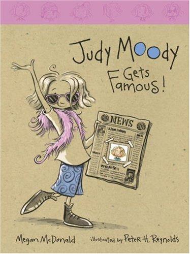 Judy Moody Gets Famous! (Judy Moody)