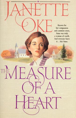 The Measure Of A Heart (Women Of The West #6)