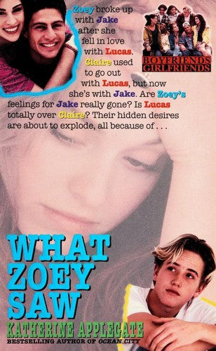 What Zoey Saw (Boyfriends/Girlfriends)