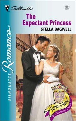 Expectant Princess (Royally Wed) (Silhoette Romance, No 1504)