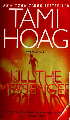 Kill the Messenger