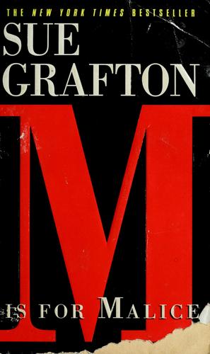 'M' is for Malice (A Kinsey Millhone Mystery, Book 13)