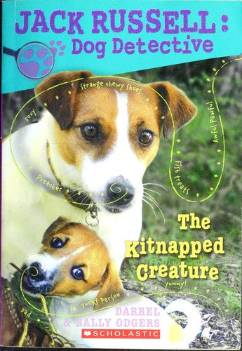 The Kitnapped Creature (Jack Russell: Dog Detective)