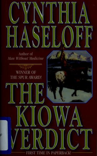 The Kiowa Verdict