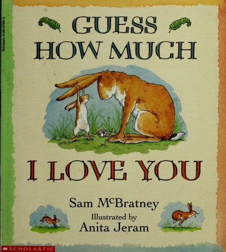 Guess How Much I Love You