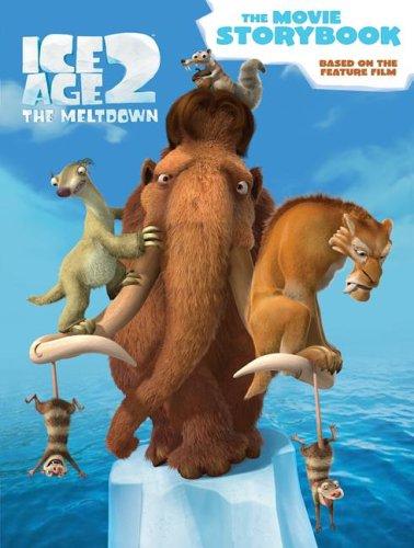 Ice Age 2: The Movie Storybook (Ice Age): the movie storybook