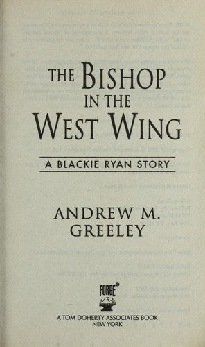 The Bishop In The West Wing (Bishop Blackie Ryan)