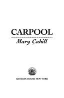 Carpool: a novel of suburban frustation
