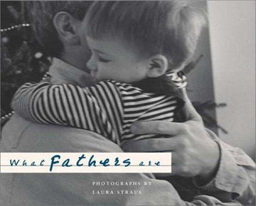 What Fathers Are