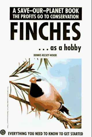 Finches... As A Hobby