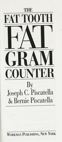 The Fat Tooth Fat Gram Counter