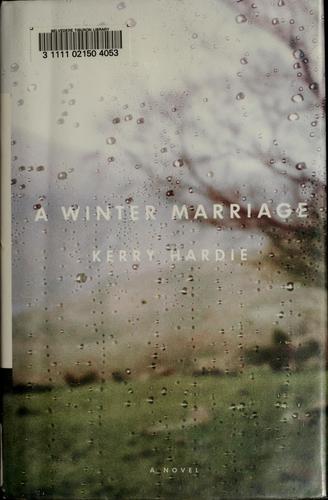 A Winter Marriage: A Novel
