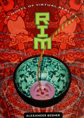 Rim: A Novel Of Virtual Reality